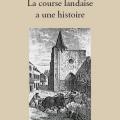 La course landaise a une histoire